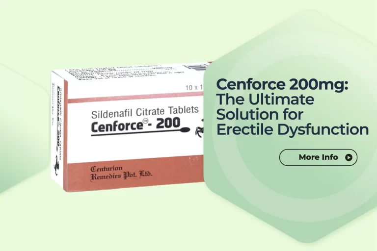 Cenforce-200mg-The-Ultimate-Solution-for-Erectile-Dysfunction-768x512