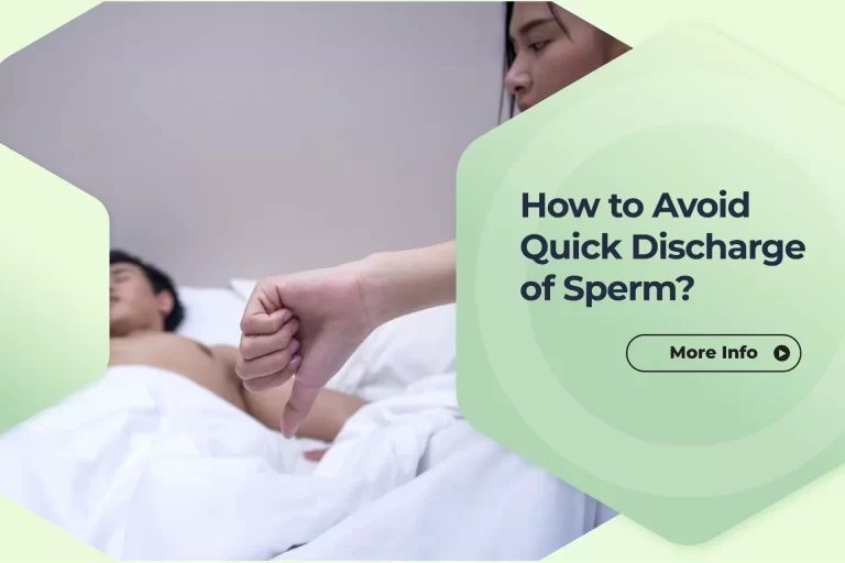 How-to-Avoid-Quick-Discharge-of-Sperm-768x512