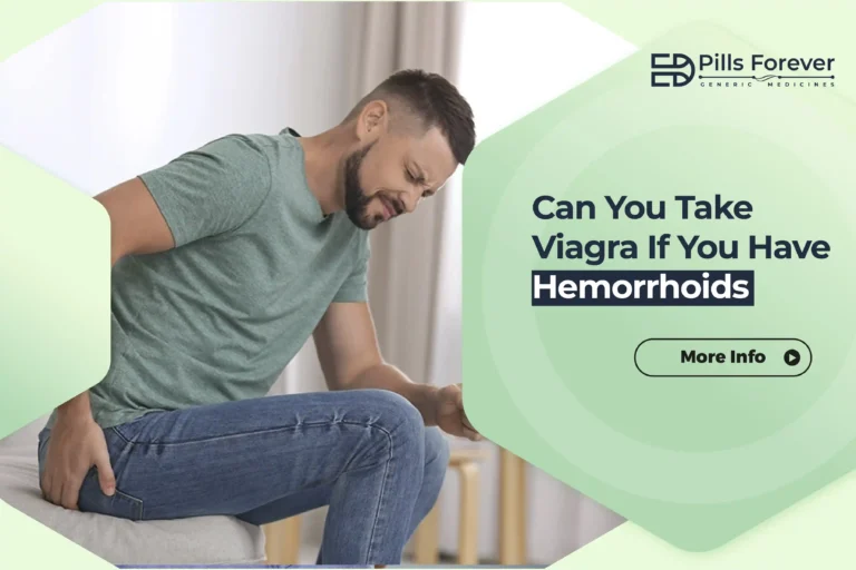 Can You Take Viagra If You Have Hemorrhoids