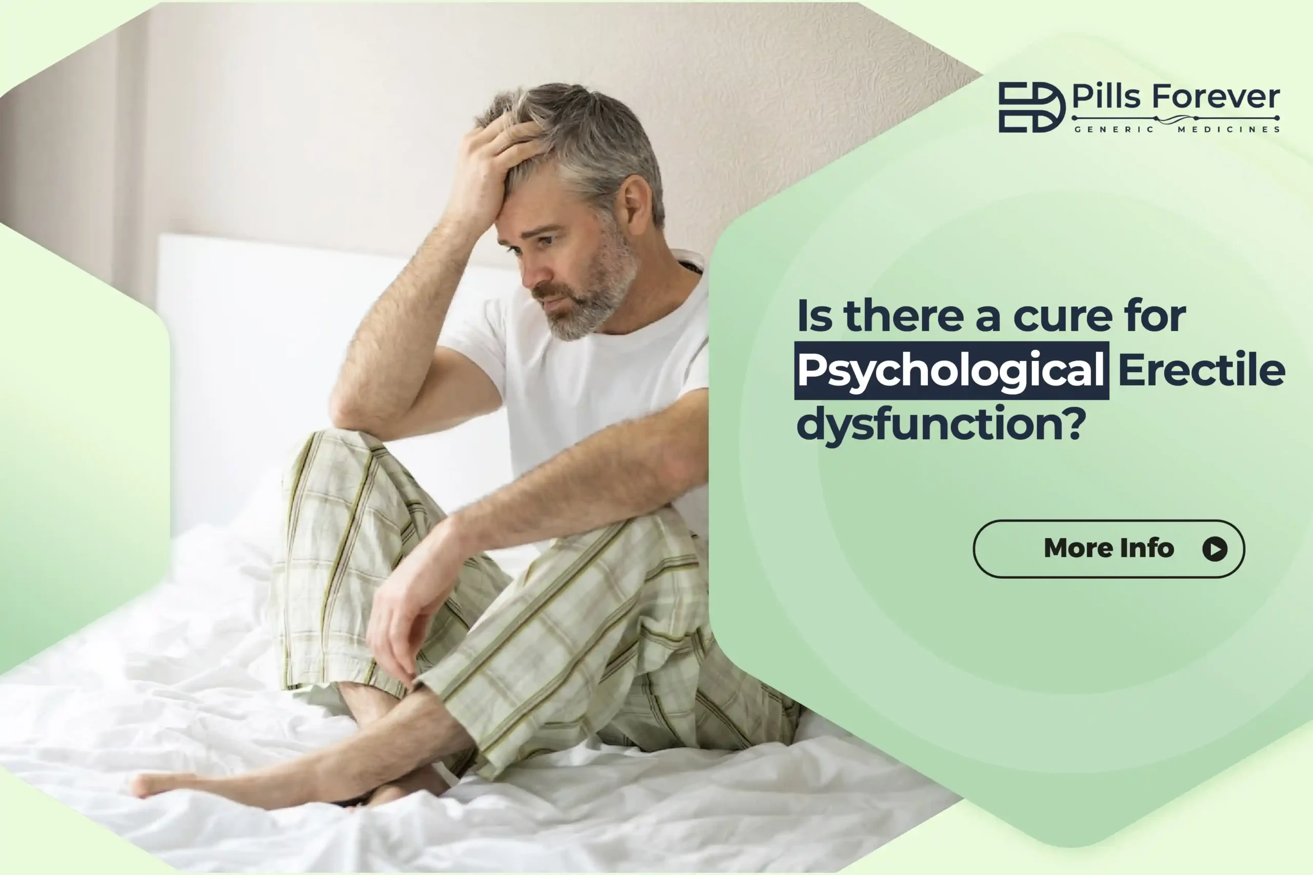 Is there a cure for Psychological Erectile dysfunction