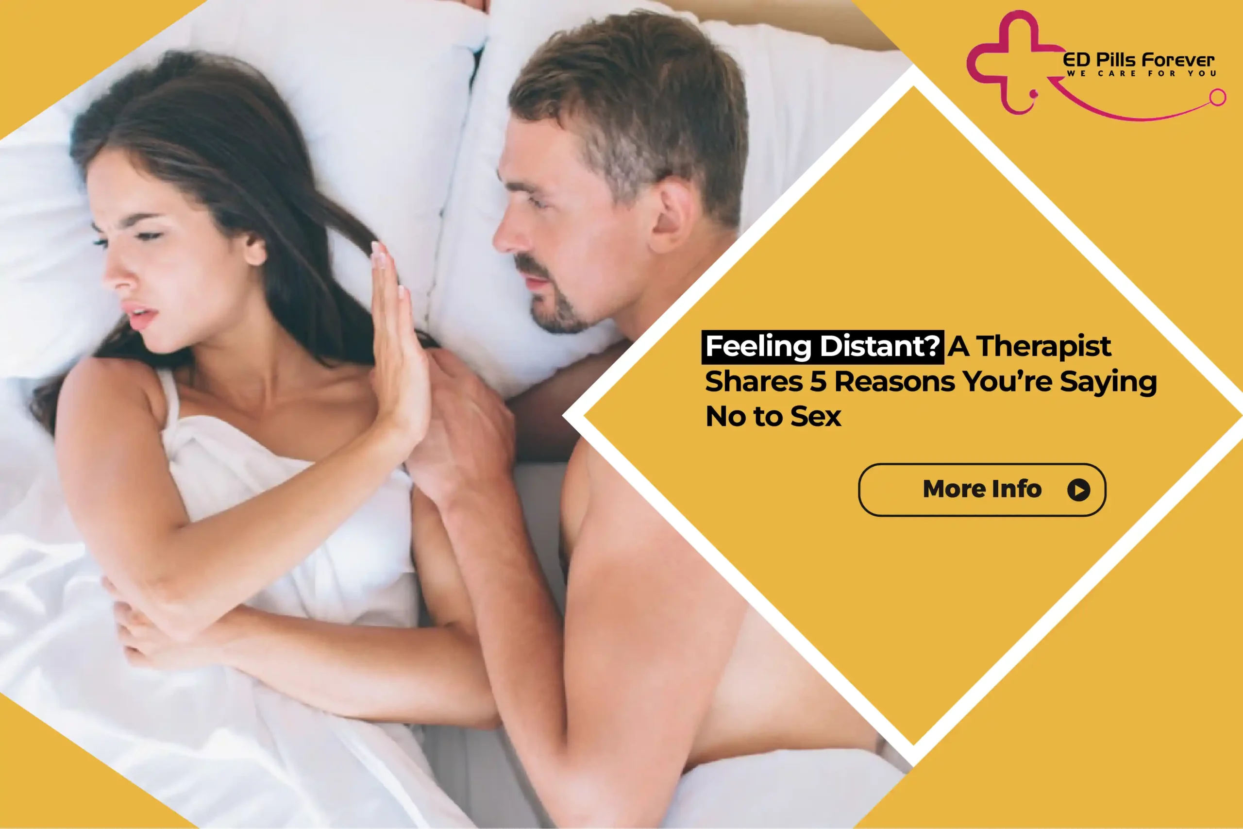 Feeling Distant A Therapist Shares 5 Reasons You’re Saying No to Sex (1)