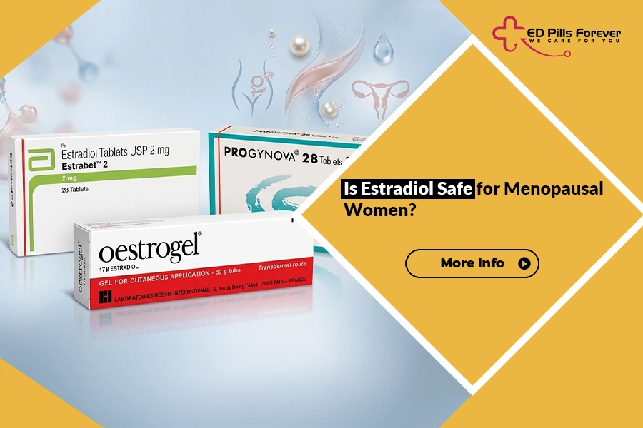 Estradiol for menopause — Estrebet 2mg tablets, Progynova 28, and Oestrogel 17β estradiol gel used as hormone therapy for menopausal women