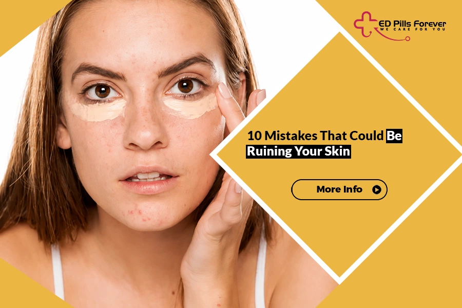 Skin care mistakes