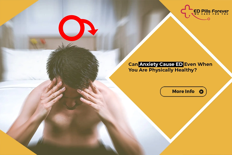 Anxiety and erectile dysfunction in healthy men
